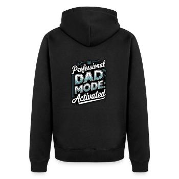Professional Dad Mode: Activated - Unisex Premium Organic Zip Hoodie - black - Back - Nico (187cm)