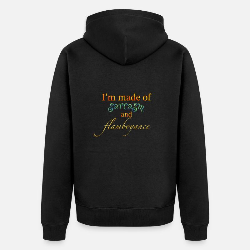 Sarkasmus und Extravaganz - Unisex Premium Bio Zip Hoodie - Schwarz