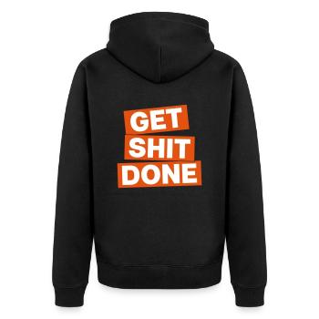 GET SHIT DONE - Unisex Premium Organic Zip Hoodie - black - Back - Nico (187cm)