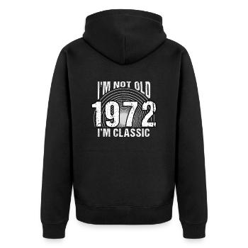 Vintage 1972 Retro 52 Years Old - I'm Not Old, - Unisex Premium Organic Zip Hoodie - black - Back - Nico (187cm)