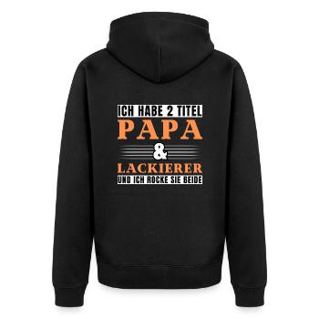 Ich habe 2 Titel Papa und Lackierer - Unisex Premium Bio Zip Hoodie - Schwarz - Hinten - Nico (187cm)