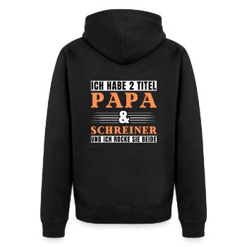 Ich habe 2 Titel Papa und Schreiner - Unisex Premium Bio Zip Hoodie - Schwarz - Hinten - Nico (187cm)