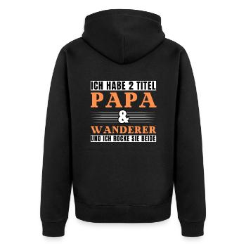 Ich habe 2 Titel Papa und Wanderer - Unisex Premium Bio Zip Hoodie - Schwarz - Hinten - Nico (187cm)
