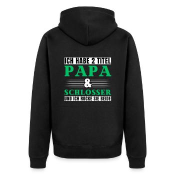 Ich habe 2 Titel Papa und Schlosser - Unisex Premium Bio Zip Hoodie - Schwarz - Hinten - Nico (187cm)