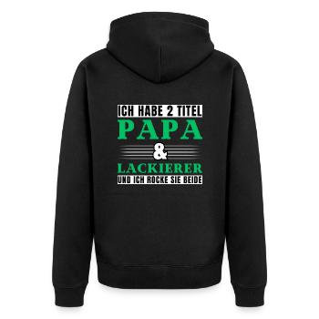 Ich habe 2 Titel Papa und Lackierer - Unisex Premium Bio Zip Hoodie - Schwarz - Hinten - Nico (187cm)