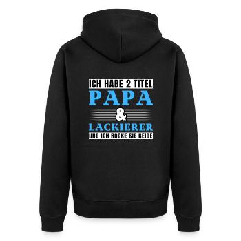 Ich habe 2 Titel Papa und Lackierer - Unisex Premium Bio Zip Hoodie - Schwarz - Hinten - Nico (187cm)