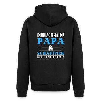 Ich habe 2 Titel Papa und Schaffner - Unisex Premium Bio Zip Hoodie - Schwarz - Hinten - Nico (187cm)