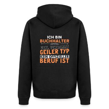 Verdammt geiler Typ - Buchhalter Edition - Unisex Premium Bio Zip Hoodie - Schwarz - Hinten - Nico (187cm)