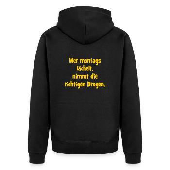 Wer montags lächelt, nimmt die richtigen Drogen. - Unisex Premium Bio Zip Hoodie - Schwarz - Hinten - Nico (187cm)