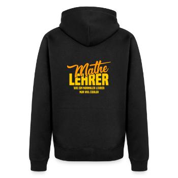 Mathelehrer - Wie ein normaler Lehrer nur cooler - Unisex Premium Bio Zip Hoodie - Schwarz - Hinten - Nico (187cm)