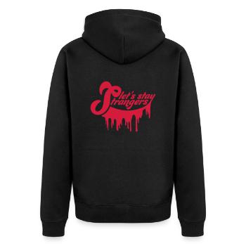 lets stay strangers quote - Unisex Premium Organic Zip Hoodie - black - Back - Nico (187cm)