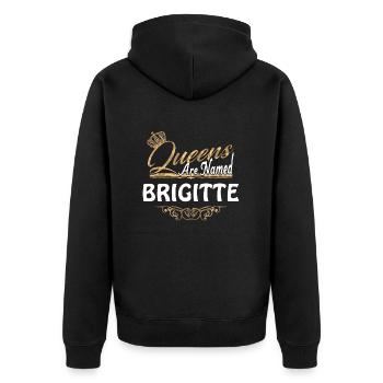 Queens Are Named Brigitte Lustiges Geschenk - Unisex Premium Bio Zip Hoodie - Schwarz - Hinten - Nico (187cm)