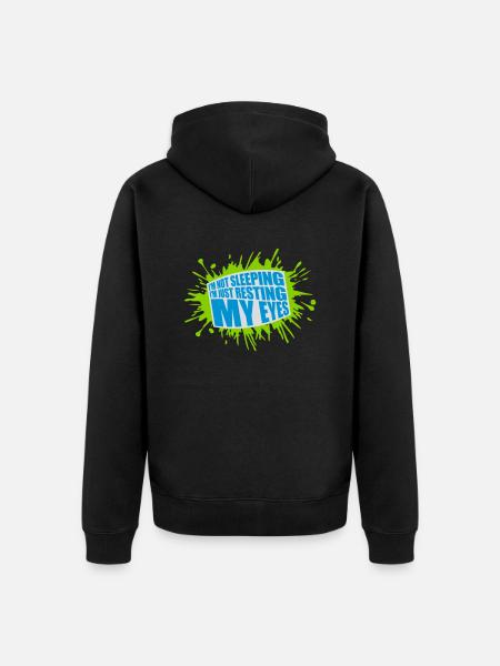 im not sleeping quote - Unisex Premium Organic Zip Hoodie - black