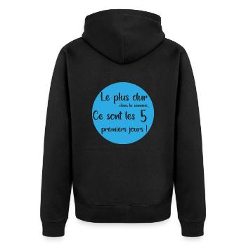 Le plus dur c'est les 5 premiers jours de semaine - Veste à capuche bio Premium Unisexe - noir - Dos - Nico (187cm)