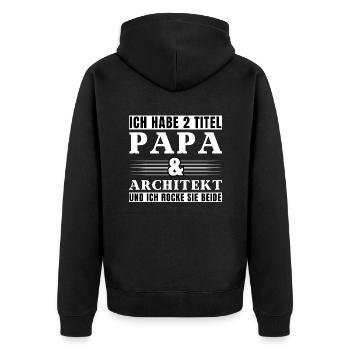 Ich habe 2 Titel Papa und Architekt - Unisex Premium Bio Zip Hoodie - Schwarz - Hinten - Nico (187cm)