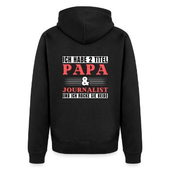 Ich habe 2 Titel Papa und Journalist - Unisex Premium Bio Zip Hoodie - Schwarz - Hinten - Nico (187cm)