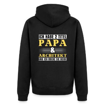 Ich habe 2 Titel Papa und Architekt - Unisex Premium Bio Zip Hoodie - Schwarz - Hinten - Nico (187cm)