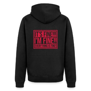 everything is fine quote - Unisex Premium Organic Zip Hoodie - black - Back - Nico (187cm)