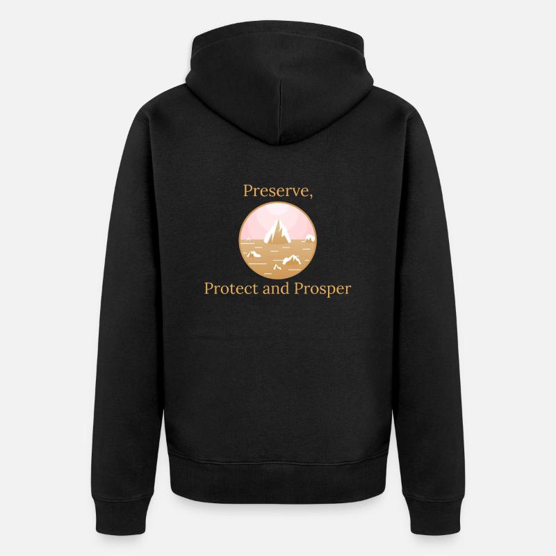 Préserver, protéger, prospérer - Veste à capuche bio Premium Unisexe - noir