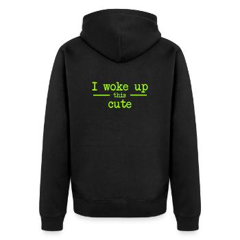 I woke up this cute - I'm so cute - Unisex Premium Organic Zip Hoodie - black - Back - Nico (187cm)