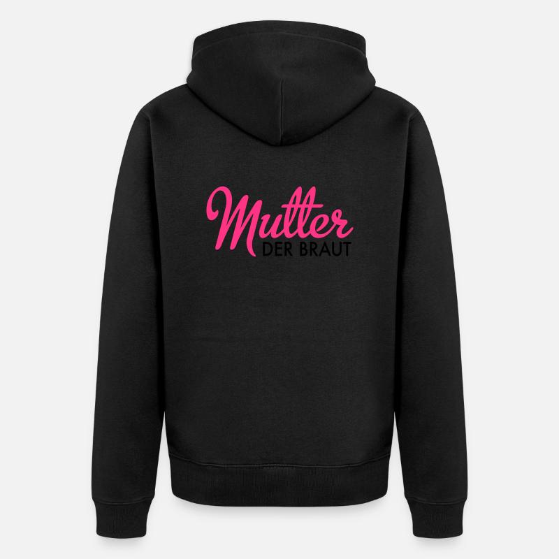 Mère de la mariée - Veste à capuche bio Premium Unisexe - noir