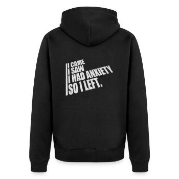 I had anxiety Spruch - Unisex Premium Bio Zip Hoodie - Schwarz - Hinten - Nico (187cm)