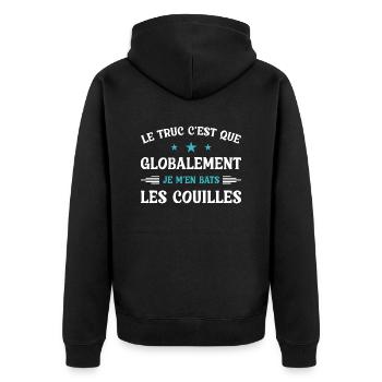 Le truc c'est que je m'en bats les couilles - Veste à capuche bio Premium Unisexe - noir - Dos - Nico (187cm)