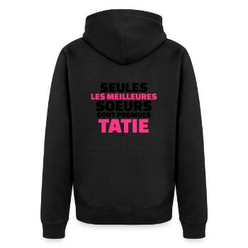 seules les meilleures soeurs sont promues tatie - Veste à capuche bio Premium Unisexe - noir - Dos - Nico (187cm)