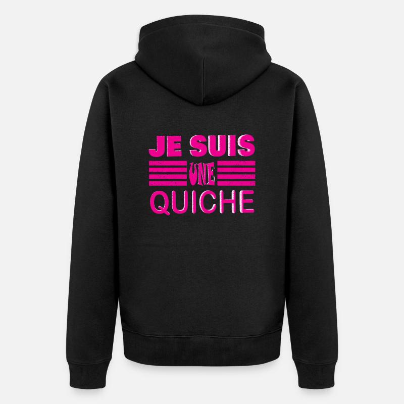 JE SUIS UNE QUICHE - Veste à capuche bio Premium Unisexe - noir