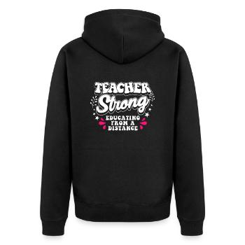 Distance Learning Home Teaching Teachers - Unisex Premium Organic Zip Hoodie - black - Back - Nico (187cm)