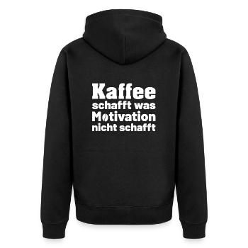 Kaffee schafft was Motivation nicht schafft - Unisex Premium Bio Zip Hoodie - Schwarz - Hinten - Nico (187cm)