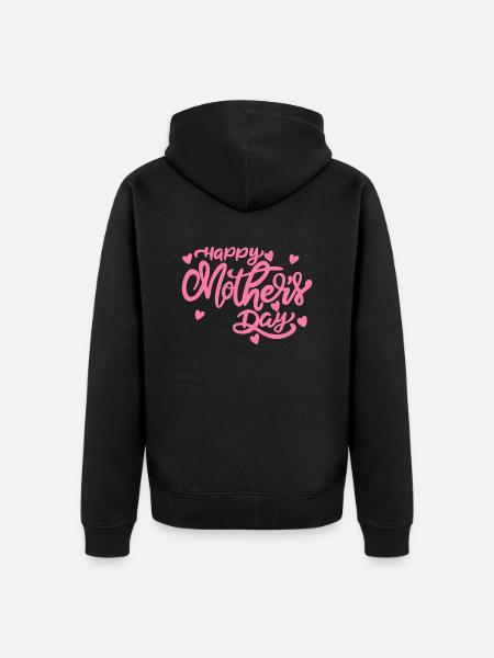 Happy Mothersday - Unisex Premium Organic Zip Hoodie - black