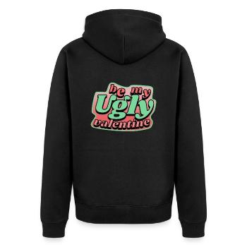 be my ugly valentine - Unisex Premium Bio Zip Hoodie - Schwarz - Hinten - Nico (187cm)