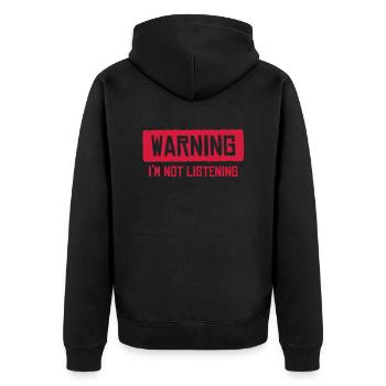 warning I'm not listening - Unisex Premium Organic Zip Hoodie - black - Back - Nico (187cm)