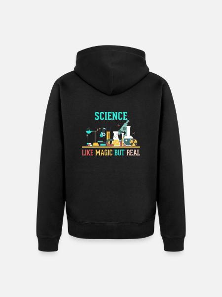 SCIENCE - LIKE MAGIC BUT REAL - Unisex Premium Organic Zip Hoodie - black