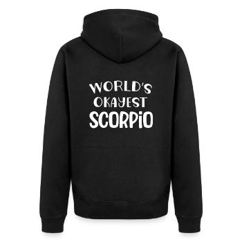 World's okayest scorpio horoscop zodiac sign astro - Veste à capuche bio Premium Unisexe - noir - Dos - Nico (187cm)
