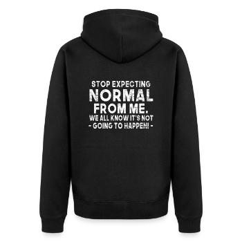 Stop Expecting Normal From Me Funny Sarcastic - Unisex Premium Bio Zip Hoodie - Schwarz - Hinten - Nico (187cm)