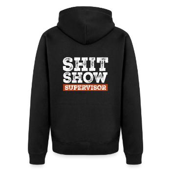 Merde Show Superviseur Drôle Parent Manager Enseignant - Veste à capuche bio Premium Unisexe - noir - Dos - Nico (187cm)
