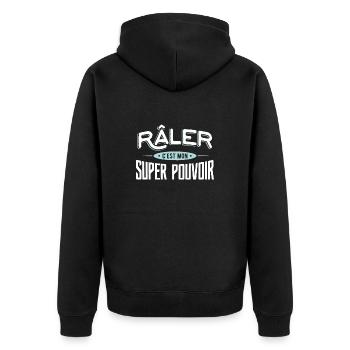 Râler super pouvoir drole - Veste à capuche bio Premium Unisexe - noir - Dos - Nico (187cm)