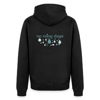 no rainy days - Unisex Premium Bio Zip Hoodie - Schwarz - Hinten - Nico (187cm)