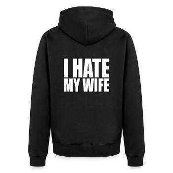 Ich hasse meine Frau - Unisex Premium Bio Zip Hoodie - Schwarz - Hinten - Nico (187cm)