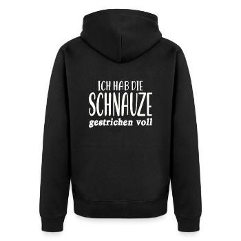 Ich hab die Schnauze gestrichen voll Schnauze Voll - Unisex Premium Bio Zip Hoodie - Schwarz - Hinten - Nico (187cm)