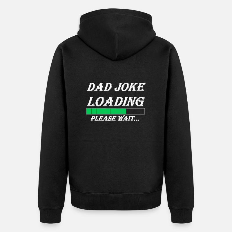 DAD JOKE LOADING - Unisex Premium Bio Zip Hoodie - Schwarz