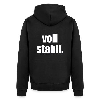 voll stabil. - Sprüche - Geschenk - Unisex Premium Bio Zip Hoodie - Schwarz - Hinten - Nico (187cm)