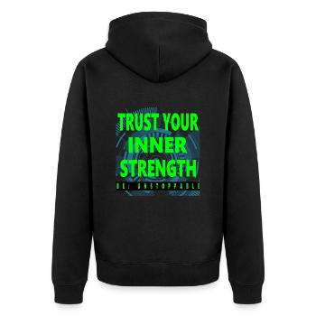 Trust Your Inner Strength – Motivation T-Shirt - Unisex Premium Organic Zip Hoodie - black - Back - Nico (187cm)