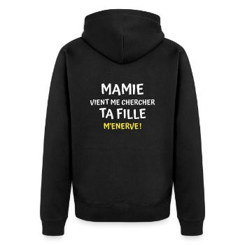 mamie vient me chercher ta fille m énerve - Veste à capuche bio Premium Unisexe - noir - Dos - Nico (187cm)