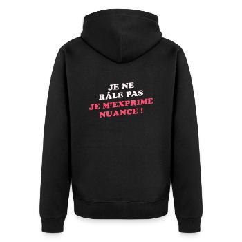 Je Ne Râle Pas Je M'exprime Humour Râleur Râleuse - Veste à capuche bio Premium Unisexe - noir - Dos - Nico (187cm)