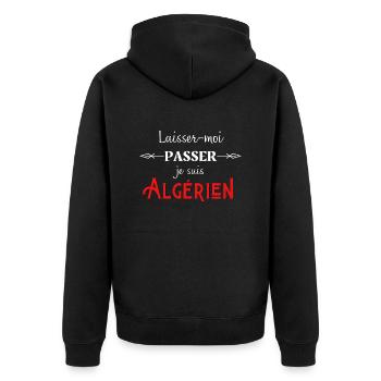 laisser moi passer je suis algérien humour - Veste à capuche bio Premium Unisexe - noir - Dos - Nico (187cm)