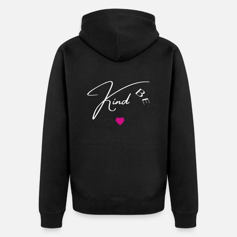 Be kind - Veste à capuche bio Premium Unisexe - noir