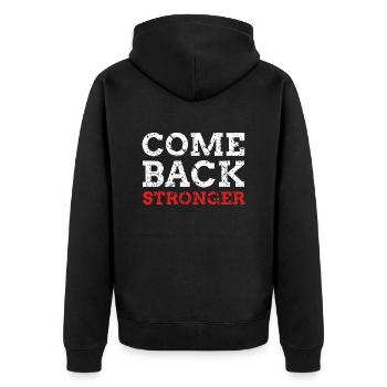 Come Back Stronger - Unisex Premium Bio Zip Hoodie - Schwarz - Hinten - Nico (187cm)